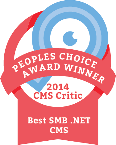 The Winner of the 2014 People's Choice CMS Award for Best Small to Midsize Business .NET CMS