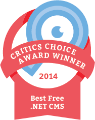 2014 Critics' Choice Award Winner - Best Free .NET CMS