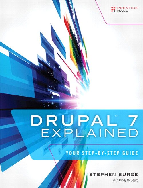 Win a copy of Drupal 7 Explained - Your Step by Step Guide