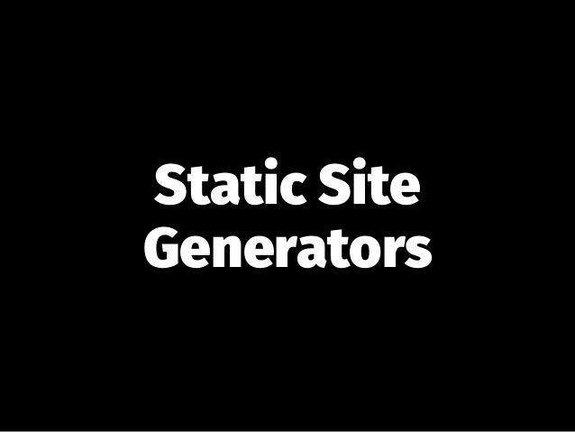 The Most Popular Static Site Generators