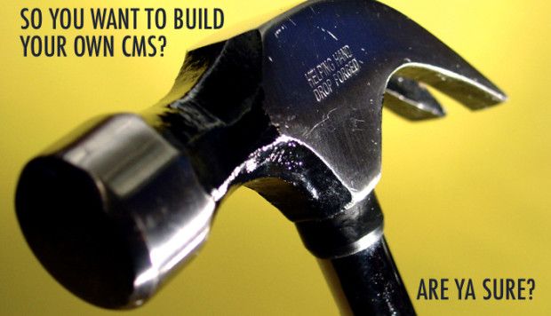 build your own CMS?
